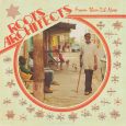 Roots Architects “From Then ‘Til Now” (Fruits Records – 2024) Ein Album mit einem Allstars-Team an den Instrumenten. Initiator ist Mathias Liengme, ein Keyboarder und Produzent aus der Schweiz. Für […]