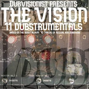 Dubvisionist presents The Vision “11 Dubstrumentals” (Perkussion & Elektronik – 2024) The Vision aus Hannover war Mitte der 80er bis Ende der 90er Jahre eine der bedeutendsten Bands des Landes, […]