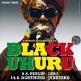 Black Uhuru Summertour Die Legenden bereisen in diesem Sommer wieder einmal die Welt. Black Uhuru zählt als Band zu den weltweit bekanntesten Bands in Sachen Rootsreggae. Neben diversen Festivals sind […]